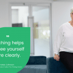 Coaching helps you see yourself more clearly